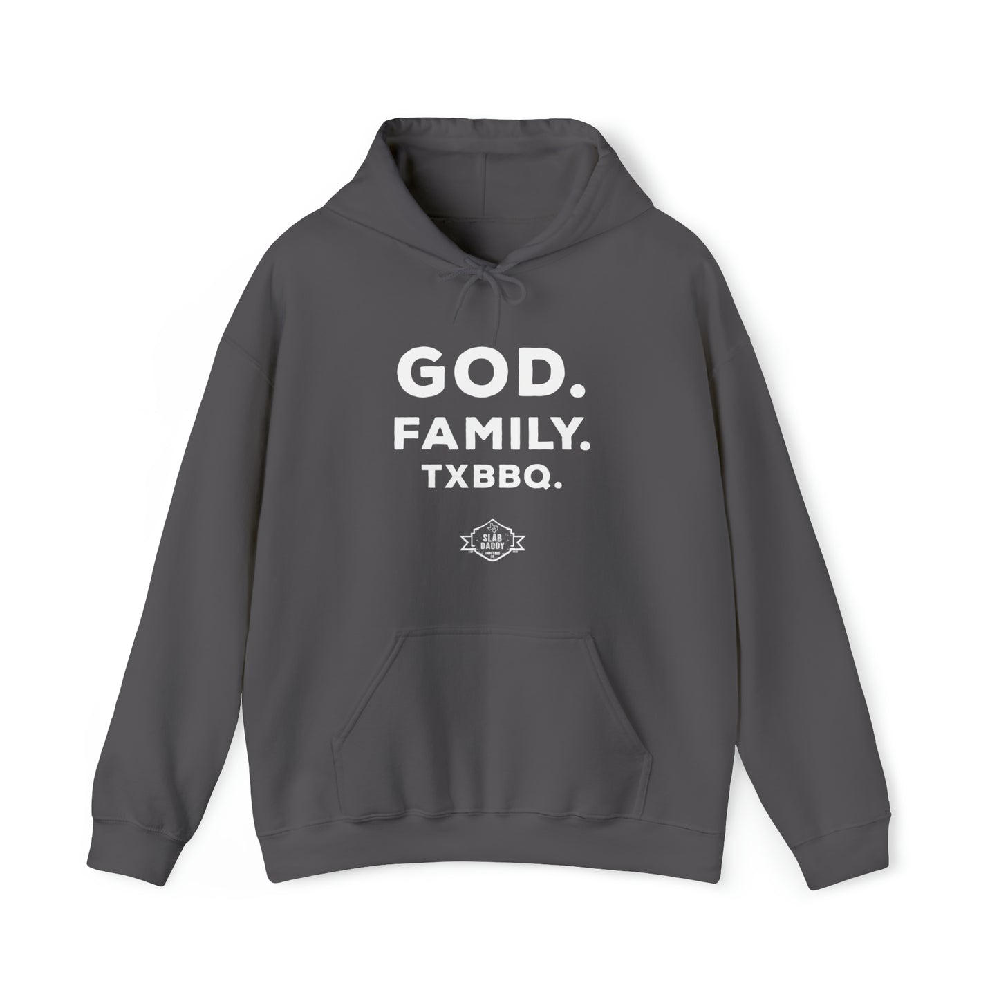 God Family TX BBQ  Hooded Sweatshirt